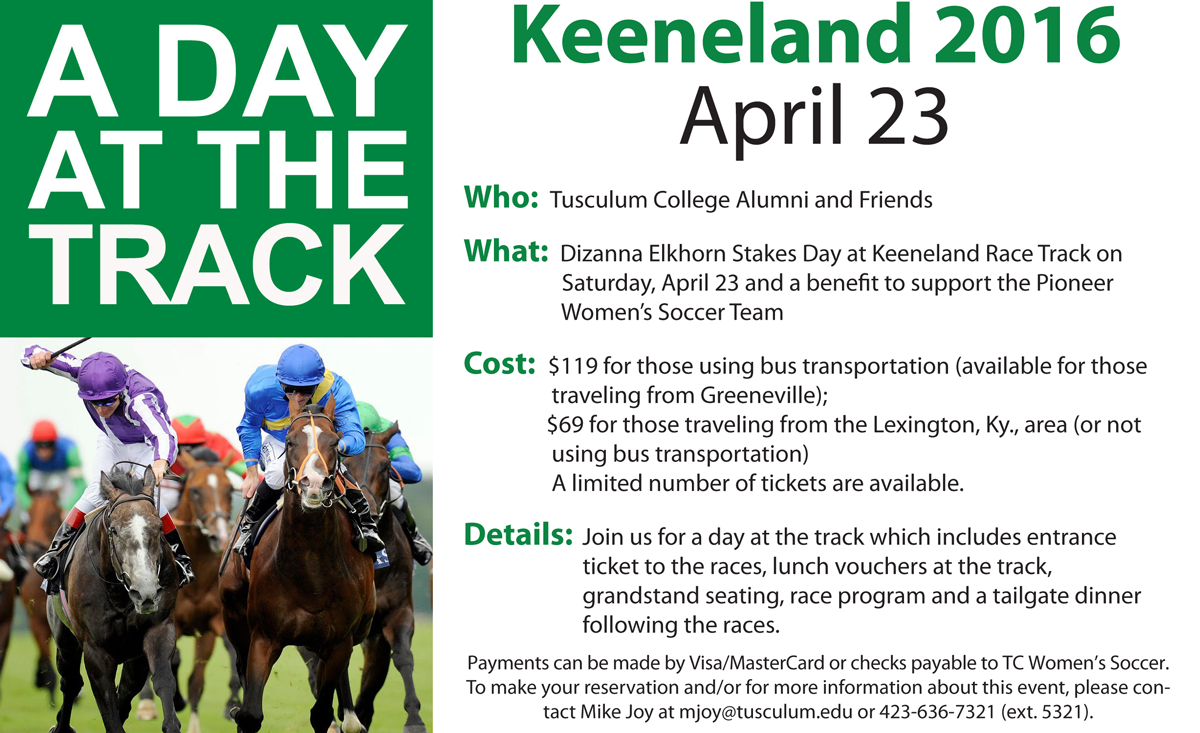 Tickets available for Keeneland daytrip on April 23 Tusculum University